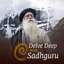 Dirty Little Logic With Sadhguru in Challenging Times