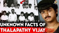 ??Thalapathy Vijay-ன் அறியாத பக்கங்கள் | Varisu, HBD Thalapathy, Unknown Face of Thalapathy
