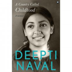 Books & Authors podcast with Deepti Naval, actor and author, A Country Called Childhood; A Memoir