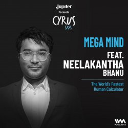 Mega Mind ft. Neelakantha Bhanu | The World's Fastest Human Calculator
