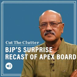 Cut The Clutter: BJP recasts apex parliamentary board, surprises with entries & exits