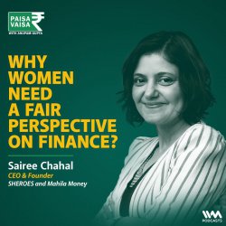 Why women need a fair perspective on finance?
