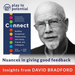 669: 97.06 David Bradford - Nuances in giving good feedback