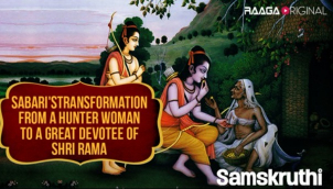 Sabari's transfomation from a hunter woman to a great devotee of Shri Rama