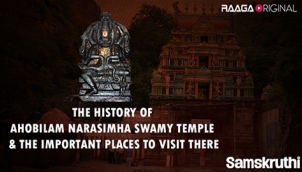 The History Of Ahobilam Narasimha Swamy Temple & The Important Places to visit there