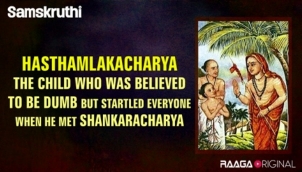 Hasthamlakacharya - The child who was believed to be dumb but startled everyone when he met Shankaracharya
