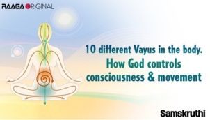 10 different Vayus in the body. How God controls consciousness & movement