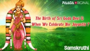 The Birth of Sri Goda Devi & When We Celebrate Her Jayanthi