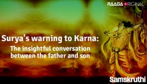 Surya's warning to Karna The insightful conversation between the father and son