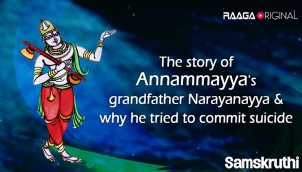 The Story of Annamayya's Grandfather Narayanayya & Why he tried to commit suicide