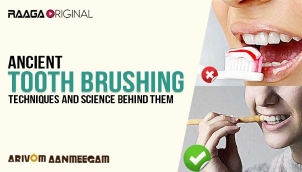 Ancient Tooth Brushing Techniques And Science Behind Them