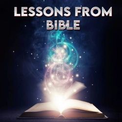 Lessons From BIBLE | బైబిల్ పాఠాలు | Bible Stories