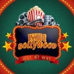 Inside Bollywood | अंदर की खबर