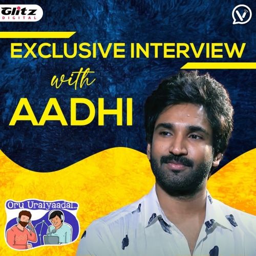 Exclusive Interview with Aadhi | Nikki Galrani | Oru Uraiyaadal ..! | Let's Discuss Everything