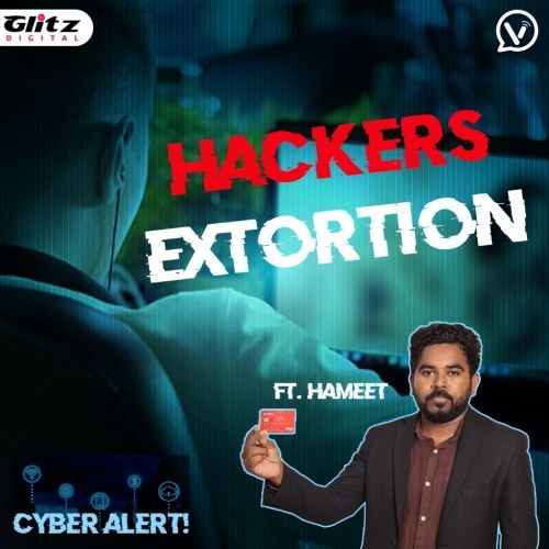 ஆபாச படம் பார்த்து சுயஇன்பம் செய்பவர்களை குறி வைக்கும் Hackers : Extortion | சைபர் அலெர்ட்