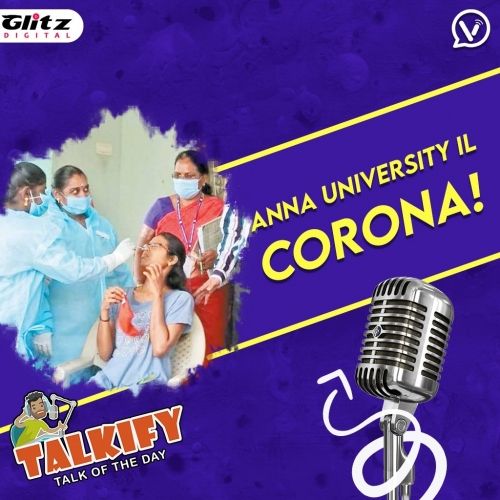 Anna University-ல் Corona | Talkify | Talk of the day