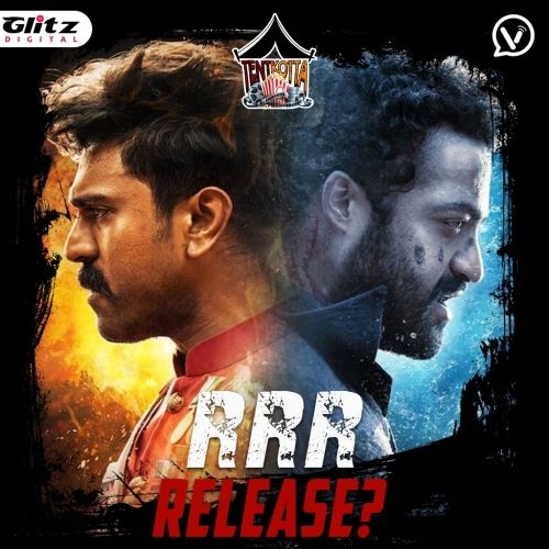 RRR Release? | viral | Tentkotta  | Cinema News