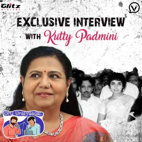 Exclusive Interview with Actress Kutty Padmini | Oru Uraiyaadal ..! | Let's Discuss Everything