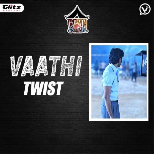 வாத்தி Twist  | viral | Tentkotta  | Cinema News