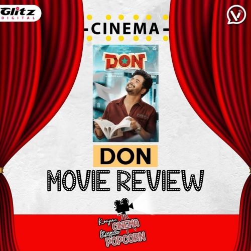 Don | Movie Review | Konjam Cinema Konjam Popcorn