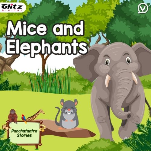 Mice and Elephants | Panchatantra Stories