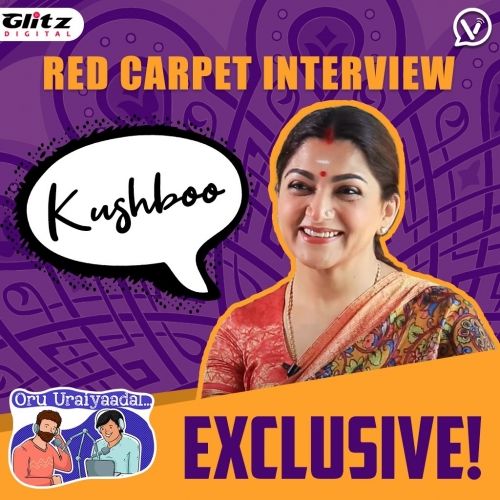 Kushboo Exclusive Red Carpet Interview | Kushboo | Oru Uraiyaadal ..! | Let's Discuss Everything