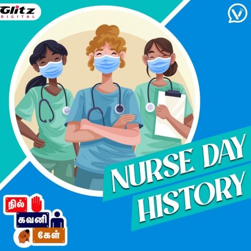 Nurse Day History | நில் கவனி கேள் | Nil Gavani Kel