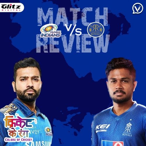 IPL मैच #51 | मुंबई इंडियंस vs राजस्थान रॉयल्स | Post-Match Review | क्रिकेट के रंग | Colors of Cricket