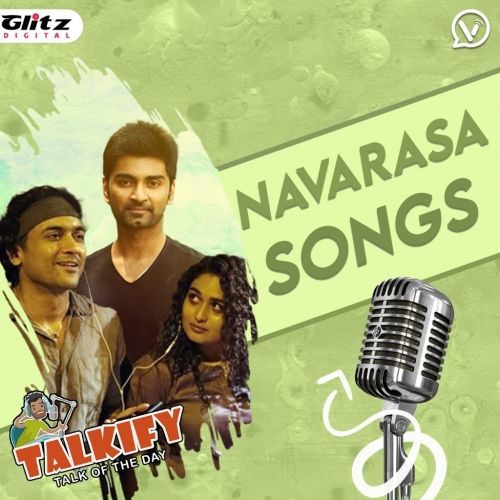 நவரசா Songs | Navarasa Second Single  | Talkify | Talk of the day