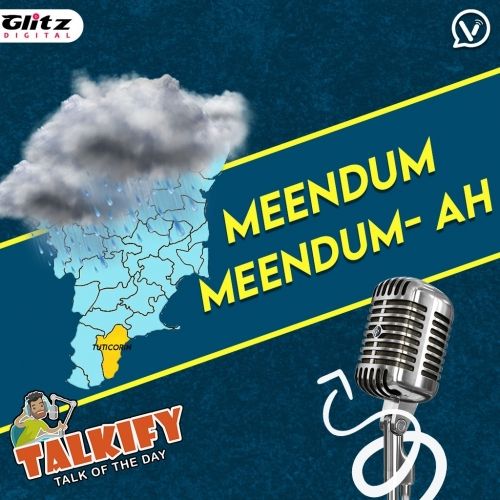 மீண்டும் மீண்டுமா | Rain | Talkify | Talk of the day