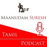 Maanudam Suresh - Tamil Podcast