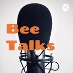Bee Talks - Tamil Podcast