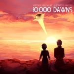 10,000 Dawns