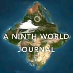 A Ninth World Journal