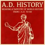 A.D. History Podcast