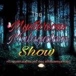The Mysterious Malayalam Show