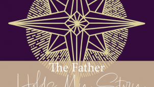 S12 Episode 2: THE FATHER HOLDS MY STORY