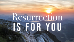 S13 Episode 7: RESURRECTION IS FOR YOU