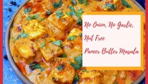 No Onion No Garlic Paneer Butter Masala Recipe | Nut Free Recipe | Paneer Recipe