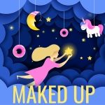 Maked Up Stories: Imaginative Kids Stories