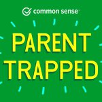 Parent Trapped