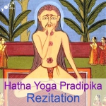 Hatha Yoga Pradipika Recitation