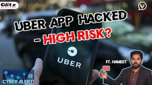 🔴 Uber App Hacked - High Risk? - சைபர் அலெர்ட்