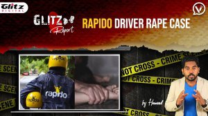 🔴22 வயது பெண்ணை சீரழித்த Bike Taxi Driver | Rapido Driver Rape Case Detailed Glitz Report